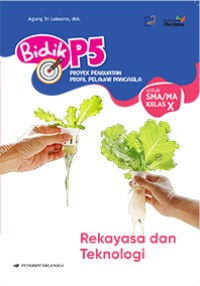 Image of Bidik P5 Rekayasa 7 Teknologi Kelas X
