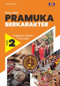 Image of Buku Seri Pramuka Berkarakter Jilid 2 : Tingkatan dalam Pramuka