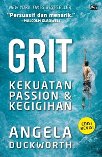Image of GRIT : kekyatan passion dan kegigihan
