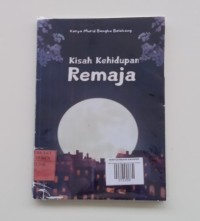 Image of Kisah Kehidupan Remaja : Karya murid bangku belakang.