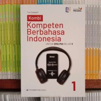 Image of Kompeten Berbahasa Indonesia Untuk SMA/MA Kelas X