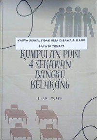 Image of Kumpulan Puisi 4 Sekawan Bangku Belakang