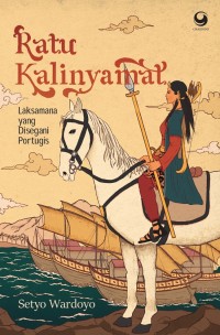 Image of Ratu Kalinyamat : Laksamana Yang disegani Portugis