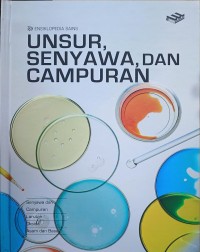 Image of Unsur, Campuran & Senyawa / Seri Ensiklopedia Sains